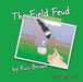 The Field Feud by Russ Brown
