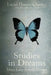 Studies in Dreams (Annotated): Lucid Dream Classics: Digitally Remastered by Daniel Love