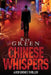 Chinese Whispers: A Roy Groves Thriller by Ray Green