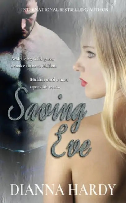Saving Eve by Dianna Hardy