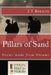 Pillars of Sand: Poems made from Dreams by J. T. Bennett
