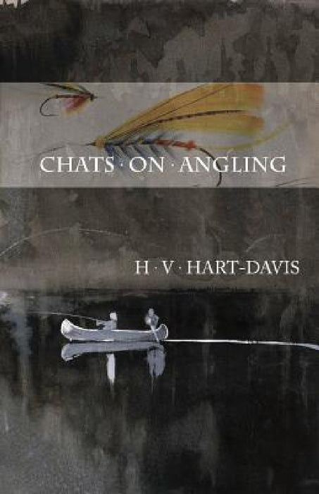 Chats on Angling by H. V. Hart-Davis