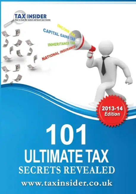 101 Ultimate Tax Secrets Revealed by Ulrich Schmiedel
