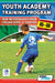 Youth Academy Training Program U5-U8 - New Methodology from Italian Serie 'A' Coaches' by Mirko Mazzantini, Simone Bombardieri
