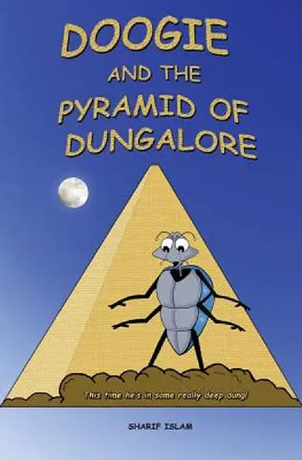 Doogie and the Pyramid of Dungalore by Sharif Islam