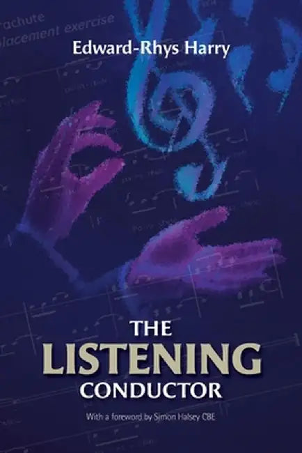 The Listening Conductor by Edward-Rhys Harry