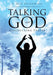 Talking with God by J. Ben Pickering