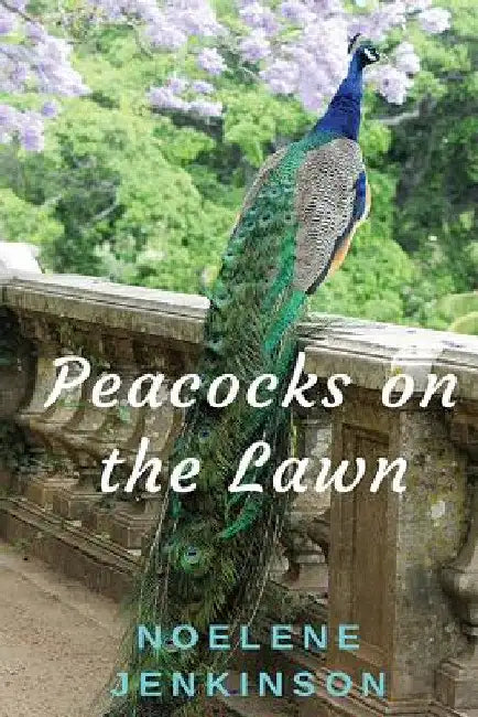 Peacocks on the Lawn by Noelene Jenkinson