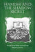Hamish and the Shadow Secret by Liz Walker
