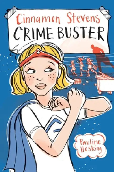 CINNAMON STEVENS - Crime Buster by Pauline Hosking, Kat Chadwick