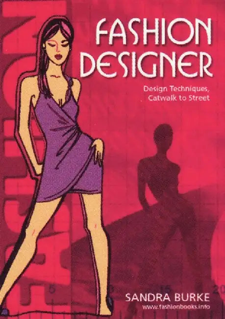 Fashion Designer: Concept to Collection by Sandra Burke