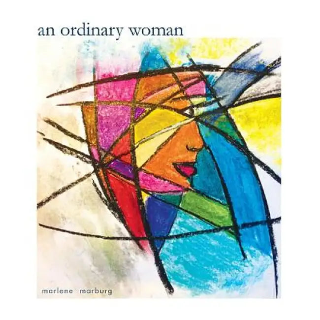 An Ordinary Woman by Marlene Marburg