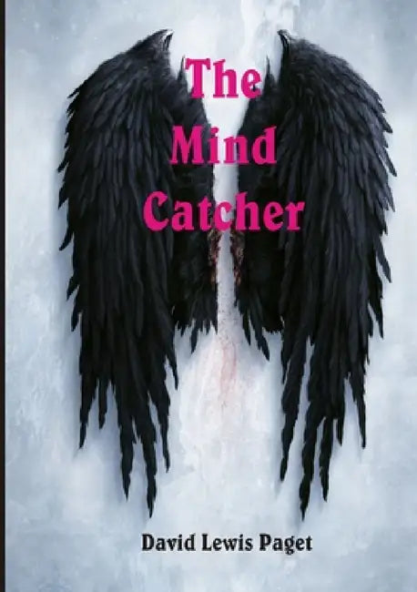 The Mind Catcher by David Lewis Paget