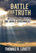 Battle for Truth: Resisting the Future One World Government by Thomas R. Lovett, Barbara Gordon