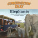 Conservation Tales: Elephants by Alyssa Bloom