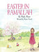 Easter in Ramallah by Wafa Shami