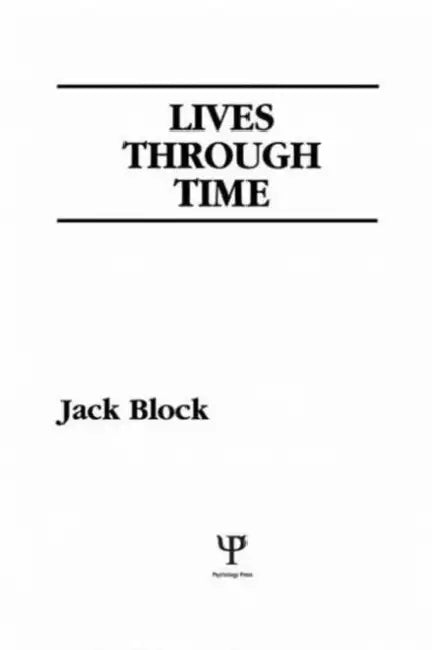 Lives Through Time by J. Block