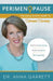Perimenopause: The Savvy Sister's Guide to Hormone Harmony by Anna Garrett