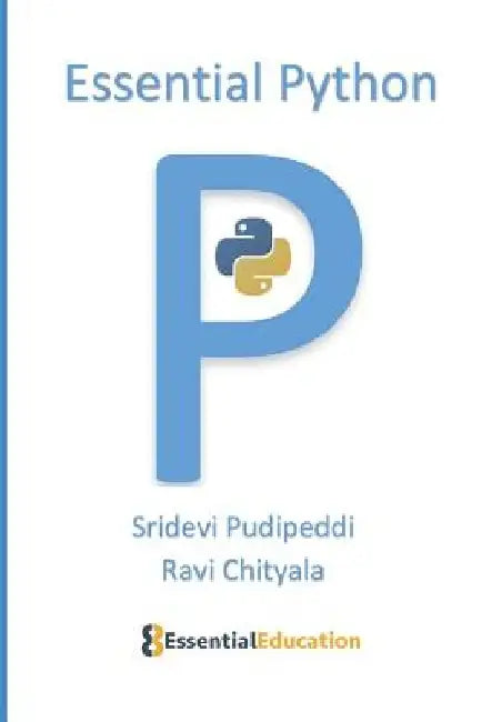 Essential Python by Ravi Chityala