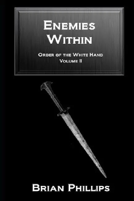 Enemies Within by Brian Phillips