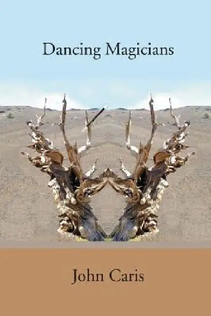 Dancing Magicians by John Caris