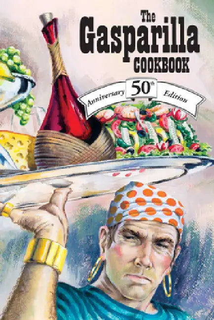 The Gasparilla Cookbook by The Junior League of Tampa