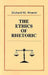 The Ethics of Rhetoric by Richard M. Weaver