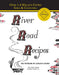 River Road Recipes: The Textbook of Louisiana Cuisine by Junior League of Baton Rouge