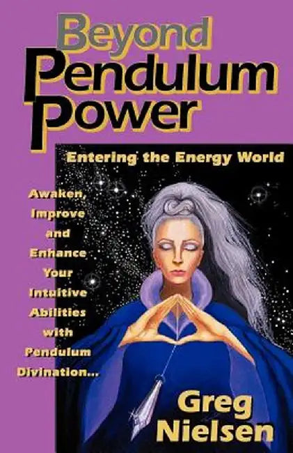 Beyond Pendulum Power by Greg Neilson