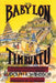 From Babylon to Timbuktu: A History of the Ancient Black Races Including the Black Hebrews by Rudolph R. Windsor