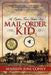 Mail-Order Kid: An Orphan Train Rider's Story by Marilyn June Coffey