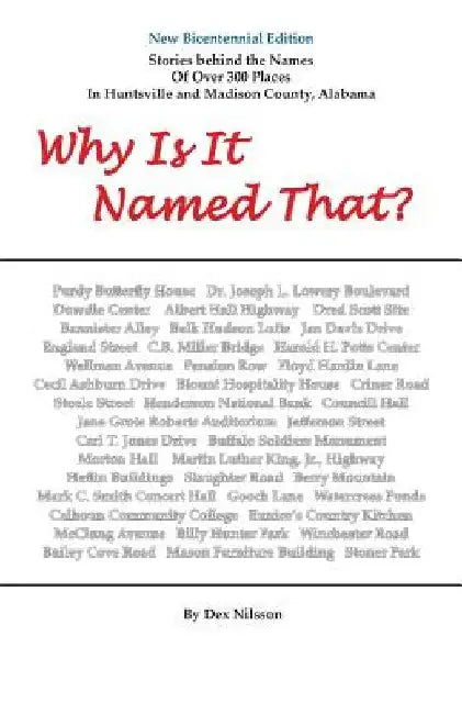 Why Is It Named That? by Dex Nilsson