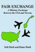 Fair Exchange: A Ministry Exchange Between the USA and Norway by Diane Shiell