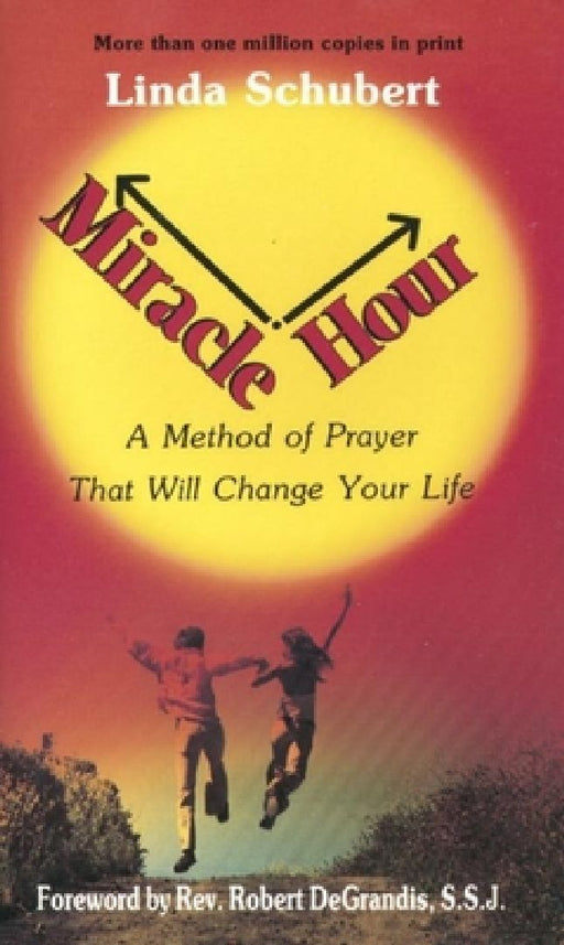 Miracle Hour  by Linda Schubert