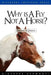 Why Is a Fly Not a Horse? by Giuseppe Sermonti
