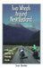 Two Wheels Around New Zealand: A Bicycle Journey on Friendly Roads by Ken Bloom