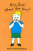 Hey God, Where Are You? by Roxie Cawood Gibson