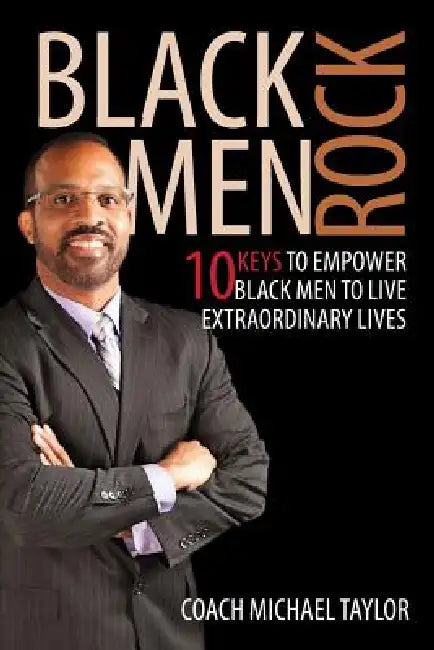 Black Men Rock by Michael Taylor