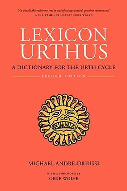 Lexicon Urthus, Second Edition by Michael Andre-Driussi