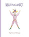 Mulitiplicando by Howard Schrager