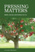 Pressing Matters: Haiku, Senryu and Haibun Poems by Caroline Giles Banks