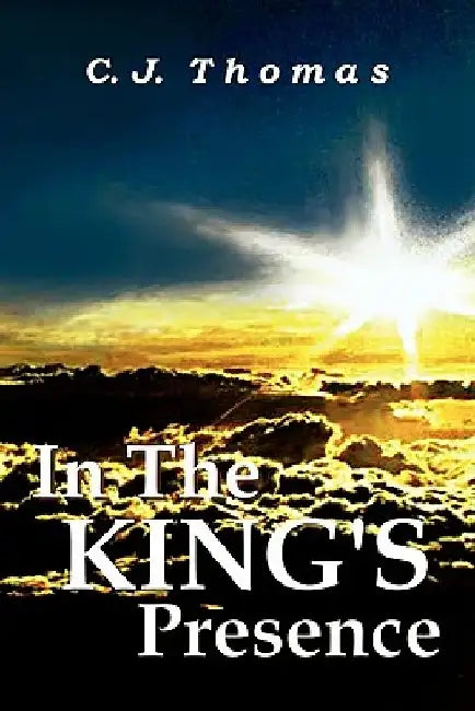 In The King's Presence by C. J. Thomas