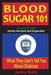 Blood Sugar 101: What They Don't Tell You About Diabetes by Jenny Ruhl
