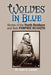 Wolves in Blue: Stories of the North Brothers and Their Pawnee Scouts by Jean A. Lukesh