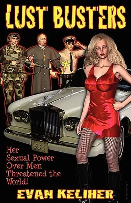 Lust Busters by Evan C. Keliher