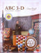 ABC 3-D Tumbling Blocks... and More!: Strip-Pieced Really! by Marci Baker