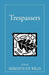 Trespassers by Meredith Sue Willis