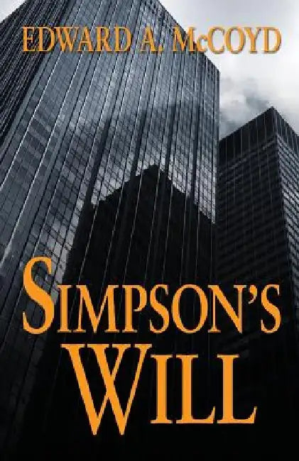 Simpson's Will by Edward a. McCoyd