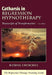 Catharsis in Regression Hypnotherapy, Volume II: Transcripts of Transformation: The Regression Therapy Training Guide by Randal Churchill