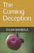 The Coming Deception by Sylvia Bambola